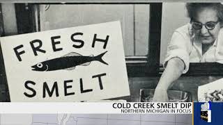 Northern Michigan in Focus: Cold Creek Smelt Dip