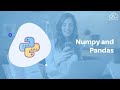 NumPy & Pandas | Python for Machine Learning | Session 11