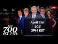 The 700 Club - April 21, 2021