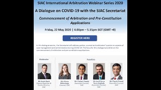 A Dialogue on COVID-19 with the SIAC Secretariat