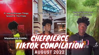 ChefPierce TikTok Compilation August 2022 | #strangerthings