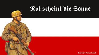 Rot scheint die Sonne  (German paratrooper song)