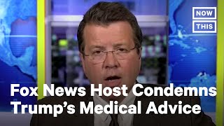 Fox News Host Warns Viewers Against Taking Trump's Medical Advice | NowThis