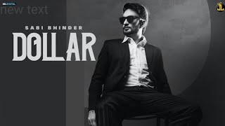 Dollar : Sabi Bhinder (Official Song) The Kidd | Latest Punjabi Song 2020