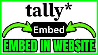 How To EMBED Tally Form In Website (QUICK & EASY) 2026