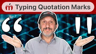 Tips For Typing Quotation Marks and Apostrophes On a Mac