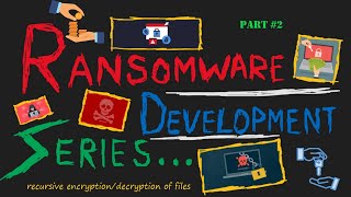 Ransomware Development in Python | Part #2