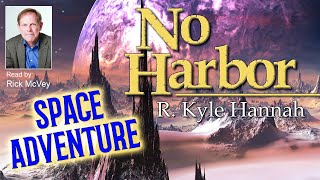 No Harbor - Full Science Fiction Audiobook - Unabridged