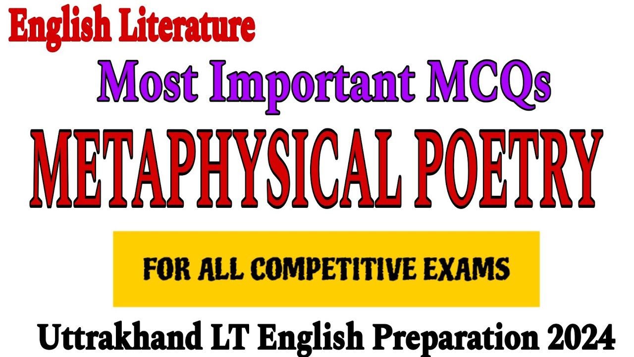 Metaphysical Poetry Mcq | Metaphysical Poets Mcq|metaphysical School Of ...