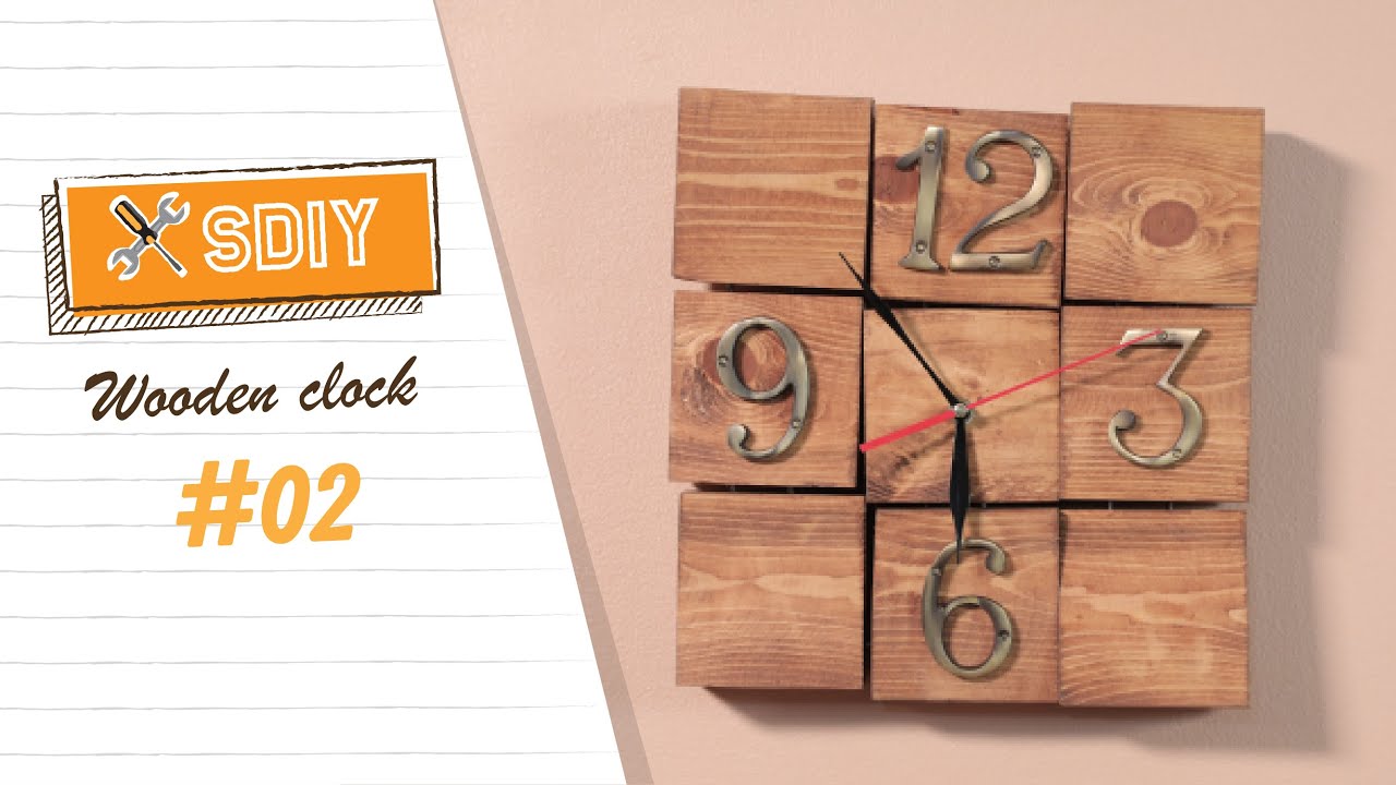 How To Make Wooden Clock | SDIY - YouTube