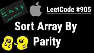 Sort Array By Parity - LeetCode #905 | Python, JavaScript, Java, C++
