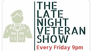 The Late Night Veteran Show #56