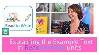 Explaining the Example Text in Ready Steady Write units | Literacy Counts