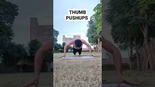 thumb pushups | training | fitness | pushups | calisthenics | push-up | #shorts #fit #trending #gym
