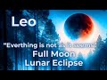 Leo ♌️ 🌕, You're So Close! // March 2024 Full Moon Lunar Eclipse Intuitive Tarot Reading