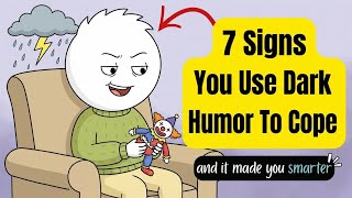 Psychology of People Who Use Dark Humor to Cope