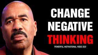 Change Negative Thinking (Steve Harvey, Jim Rohn,Eric Thomas,Les Brown) Powerful Motivational Speech