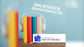 Rekomendacje leczenia pobudzenia u chorych z otępieniem – Otępienie w chorobie Alzheimera