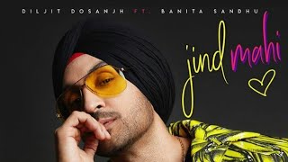 Jind Mahi (official video) Diljit Dosanjh || FT. Banita Sandhu || LATEST PUNJABI SONGS 2018 ||