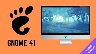 GNOME 41 What’s New | Future Of Desktop Linux Experience | Gnome 41 Top Features | Gnome 41 Review
