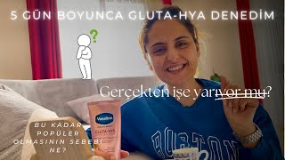 Muazzam cilt parlaklığı için en iyi aydınlatıcı losyon | 5 Günde Vaseline Gluta -Hya İncelemesi