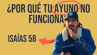 🔥 Más que un ritual: El verdadero ayuno | Isaías 58 Explicado 🔥