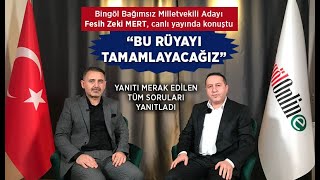 Bingöl Online Serbest Kürsü - Adaylar Konuşuyor