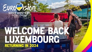 Welcome back Luxembourg! 🇱🇺 | Eurovision Song Contest | #Eurovision2024