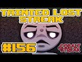 TAINTED LOST STREAK #156 [The Binding of Isaac: Repentance]