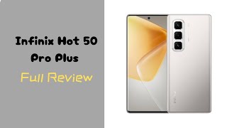 သူ့ဈေးတန်းလေးမှာမဆိုးဘူးဆိုပေမယ့် ? : Infinix Hot 50 Pro Plus Full Review