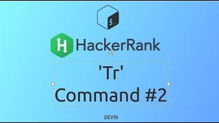 #26 Tr Command #2 | HackerRank Linux Shell #shellscripting #hackerrank #coding #843