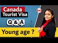 How To Get A Visa at Young Age | Without Travel History Hotel Booking | Canada Tourist visa Update