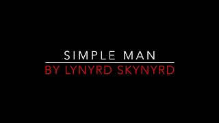 Lynyrd Skynyrd - Simple Man [1973] Lyrics HD