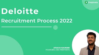 Deloitte Recruitment Process 2022 - 2021