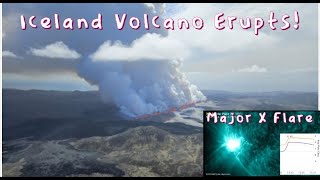 New Eruption in Iceland! Major Long Duration X-Flare as well. Wednesday update 5/29/2024