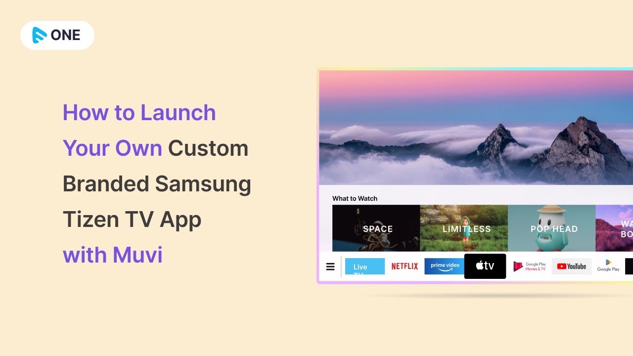 Launch Your Own Branded Samsung Tizen TV App With Muvi. The Best Way To ...