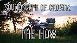 Soundscape of Croatia - The HOW of the project - Royal Enfield Himalayan 411