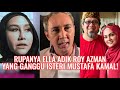 Rupanya Ella Adalah Adik Kepada Roy Azman Yang Ganggu Isteri Mustafa Kamal!