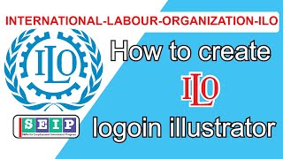 How to create ilo logo |ilo logo  || ILO logo design International Labour Organization ILO Logo