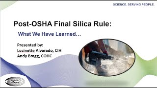 Post-OSHA Final Silica Rule: What We Have Learned