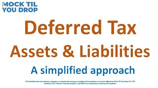 Deferred Tax Assets and Liabilities: A Simplified Approach