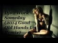 Djs@Work - Someday (2014 Good Old Hands Up Remix) [HANDS UP]