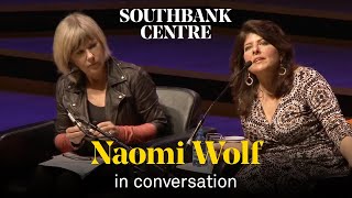 Naomi Wolf: Interview and Q&A with Jude Kelly