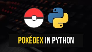 Pokedex GUI in Python