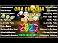 CHRISTMAS CHA CHA DANCE MIX - Christmas Songs Nonstop Cha Cha Remix 2025 -  PASKONG PINOY REMIX