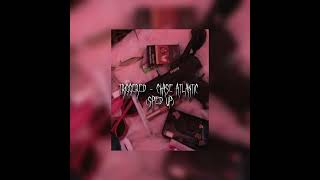 Triggered - Chase Atlantic (sped up)