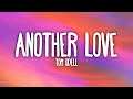 Tom Odell - Another Love (sped up) Lyrics