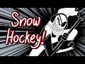 Snow Hockey!