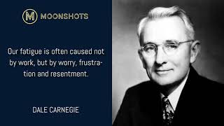Dale Carnegie: How to Stop Worrying and Start Living