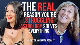 The Real Reason You’re Struggling, Astrology Explains Everything; Debra Silverman
